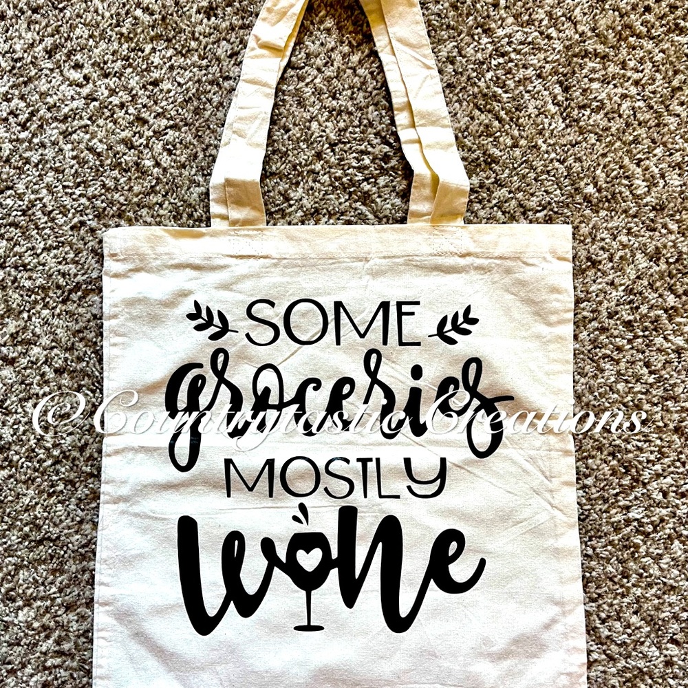 Some Groceries Mostly Wine Tote